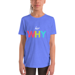 Her Why Youth Short Sleeve T-Shirt