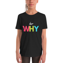 Her Why Youth Short Sleeve T-Shirt