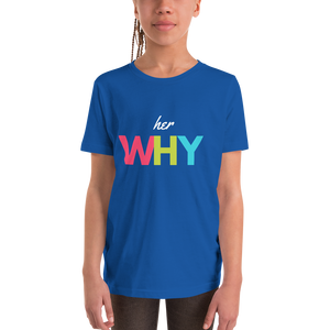 Her Why Youth Short Sleeve T-Shirt