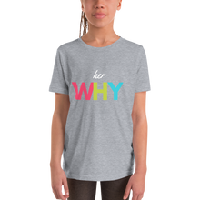 Her Why Youth Short Sleeve T-Shirt